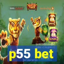 p55 bet